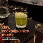 clay,cocktails & nice music