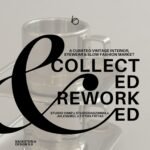 COLLECTED & REWORKED