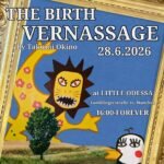 THE BIRTH VERNASSAGE