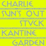 SUNS OUT STUCK KANTINE