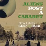 Aliens Host A Cabaret