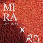 MIRA x ROSA