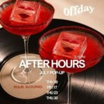 AFTER HOURS – JULY POP-UP
