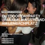 Friends of strangers – Outdoor Day Party